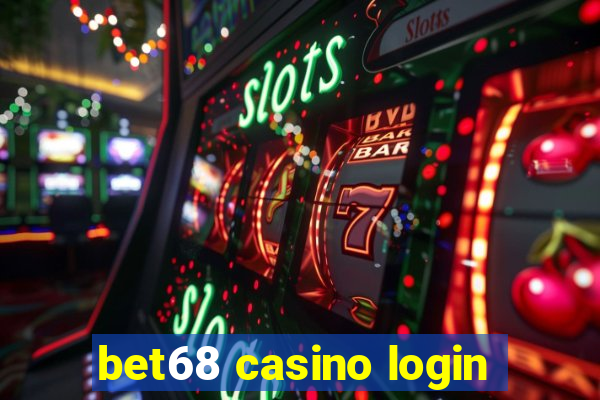 bet68 casino login